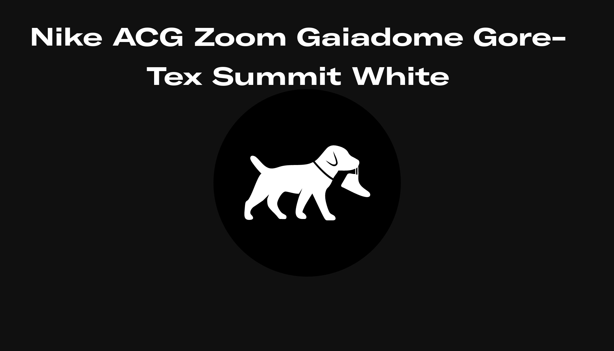 nike acg air zoom gaiadome gore tex summit white